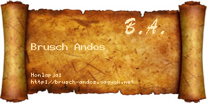 Brusch Andos névjegykártya